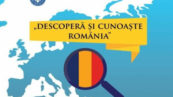 „DESCOPERĂ ȘI CUNOAȘTE ROMÂNIA”!