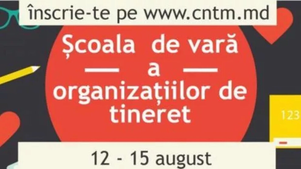Scoala de Vara a organizatiilor de tineret CNTM